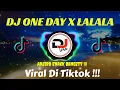 Download Lagu DJ ONE DAY X LALALA REMIX