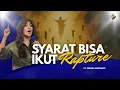 Download Lagu SYARAT IKUT  RAPTURE | PS. DEBORA KRISTANTO | BIBLE STUDY