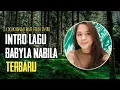 Download Lagu INTRO LAGU BABYLA NABILA | TERBARU