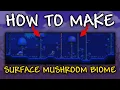 How to Make SURFACE MUSHROOM BIOME in Terraria Mushroom biome guide