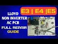 Lloyd AC PCB E3 E4 E5 Error Code Full Repair Guide Sensor Faults PCB Solution Explained