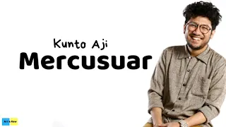 Download Kunto Aji - Mercusuar (lyric) MP3