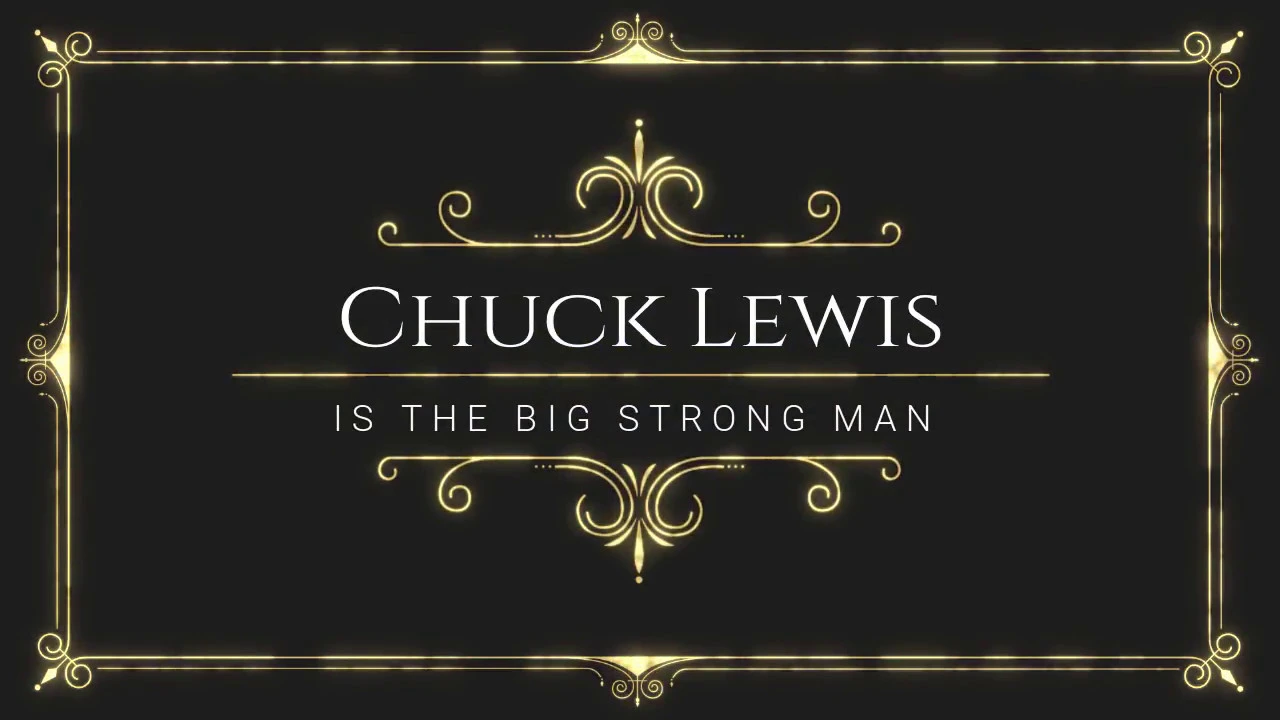 #teamchuck The Masterless Men Big Strong Man Feat. Chuck Lewis