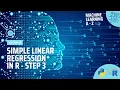 Learn Machine Learning Simple Linear Regression in R - Step 3