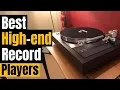 Download Lagu Best High-End Record Players of 2024: A Vinyl Lover's Dream