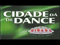 Download Lagu Cidade Dá De Dance - Rádio Cidade 92.1 FM (2000) [Building Records - CD, Compilation]