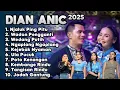 Download Lagu DIAN ANIC FULL ALBUM  TERBARU 2025 ‼️njaluk Ping Pitu - ANICA NADA Live Streaming