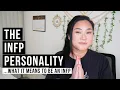 The INFP Personality Type - The Essentials Explained