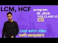 HCF LCM PROGRAM IN JAVA