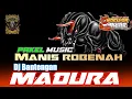Download Lagu DJ BANTENGAN MADURA‼️ MANIS ROBENAH SELVY AYUNDA By PAKEL MUSIC REVOLUTION FT SATRIO LEMBU GONDOMAYI