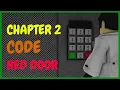 CHEESE ESCAPE CHAPTER 2 CODE Roblox Red Door