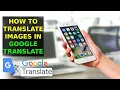 How To Translate Images In Google Translate 2025