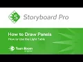 How to Use Light Table and Opacity with Storyboard Pro