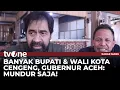 Lagu Keras!! Banyak Bupati yang Menyerah, Gubernur Aceh: Cengeng Mundur Aja! | Kabar Siang