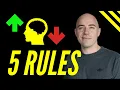 Trading Psychology and the 5 Rules to follow