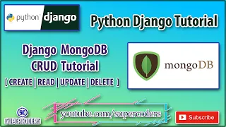 Python Django MongoDB CRUD Tutorial CREATE READ UPDATE DELETE Operation