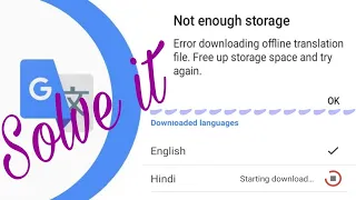 Google Translate Offline Language Download In Not Enough Storage And Pending Download How To Solve 