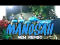 Download Lagu MANOSAH - ACHMAD SYAFII || Live cover musik patrol jember NEW REMBO Dkk