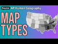 AP Human Geography - 5 Map Types Pattern Analysis