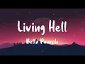 Download Lagu Bella Poarch - Living Hell (Lyrics)