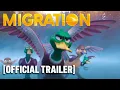 Migration - Trailer