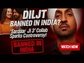 Download Lagu Why is Diljit Dosanjh banned in India? | ‘Sardar Ji 3’ controversy explained!