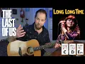 Linda Ronstadt's Long Long Time • Guitar Lesson with Easy Fingerpicking Tabs (from Last Of Us)