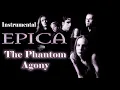 Download Lagu EPICA - The Phantom Agony (instrumental) (with lyrics)
