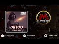 Download Lagu TATTOO - Loreen (Dj Magic Flow Bachata Remix)