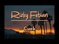 Download Lagu Cuek-Rizky Febian(cover)zidan