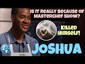 Is MasterChef show the reason why Joshua killed himself Joshua Marks MasterChef USA