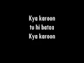 Tu Hi Bataa | Suzonn | Acoustic Karaoke With Lyrics | Only Guitar Chords...