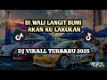 Download Lagu DJ WALI LANGIT BUMI II DJ LANGIT BUMI SLOWW VIRAL TIKTOK FULL SONG TERBARU 2025!