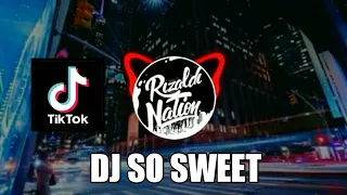 Download DJ SO SWEET JOEL KEDAH VIRAL TIKTOK 2020 MP3