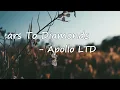 Apollo LTD - "Tears To Diamonds" Lyrics