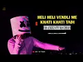 Download Lagu HELI HELI VENDLI ME KHATI KHATI TADI || DJ SONG || DJ JATIN FT DJ KULU #viralvideo