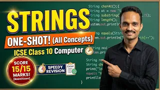 String Handling ONE SHOT ICSE Class 10 Computer Applications 15 Marks Guaranteed