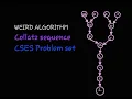 Solving the Weird Algorithm Collatz Conjecture CSES Problem Set Tutorial