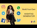 Python code to Build Your own Hashtag