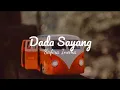 Download Lagu Dada Sayang-Safira Inema|Official Video Lirik