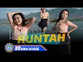 Download Lagu Lutfiana Dewi - RUNTAH || DJ Remix Sunda (Official Music Video)
