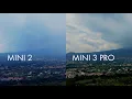 DJI Mini 3 Pro Vs Mini 2 Footage Review Quality Comparison