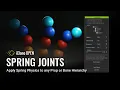 Spring Joints Apply Spring Physics to any Prop or Bone Hierarchy - iClone Python Plugin FREE