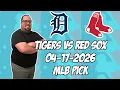 Detroit Tigers vs Boston Red Sox 26 MLB Pick Prediction MLB Betting Tips