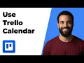How To Use Trello Calendar 2026 Easy Guide