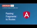 Passing Fragments to Route Angular Routing Angular 13