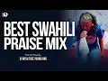 Download Lagu 🔴 BEST SWAHILI PRAISE GOSPEL MIX 2025 | Sarah K, Essence Of Worship | NYIMBO ZA KUABUDU | DJ MYSH 
