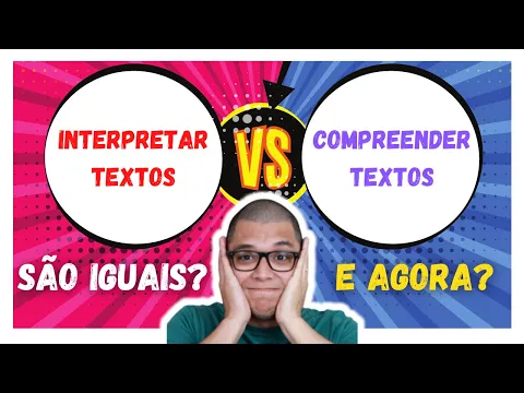 Download MP3 INTERPRETAÇÃO E COMPREENSÃO DE TEXTOS: QUAIS SÃO AS PRINCIPAIS DIFERENÇAS E COMO IDETIFICÁ-LAS