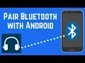 How to Pair Bluetooth with Android - Quick Easy