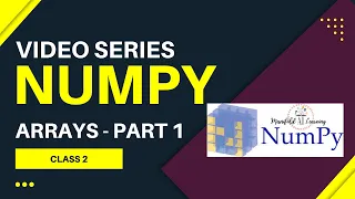 2 Numpy Array creation and Data Types - In Depth